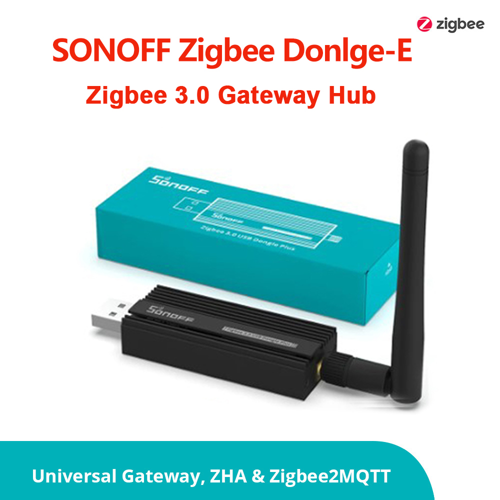 Zigbee Coordinator Stick - SONOFF Zigbee 3.0 USB-Dongle Plus ZBDongle-E